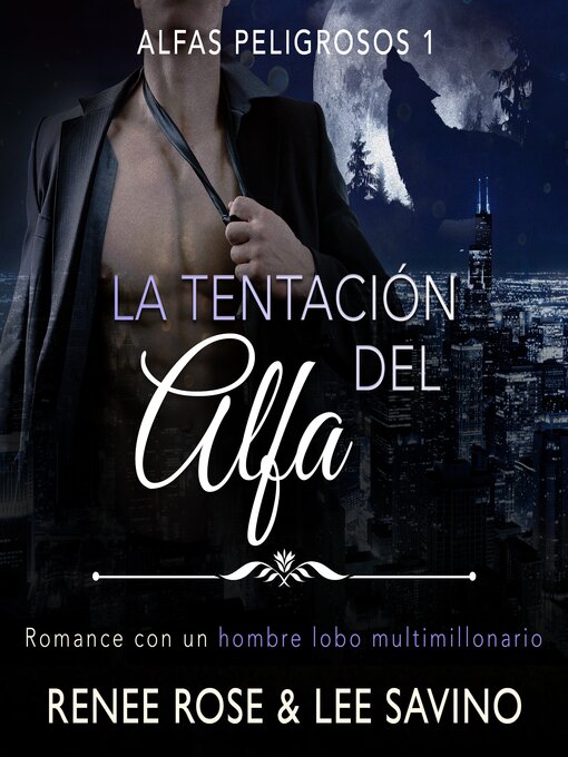 Title details for La tentación del alfa by Renee Rose - Available